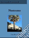 NostromoA Tale of the Seaboard. E-book. Formato EPUB ebook