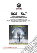 MCS - TILT Multiple Chemical Sensitivity - Toxicant Induced Loss of Tolerance. E-book. Formato PDF ebook