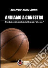 Andiamo a canestro . E-book. Formato Mobipocket ebook di Maurizio Flamminii