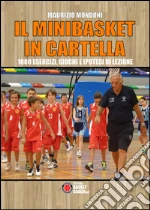 Il minibasket in cartella . E-book. Formato EPUB