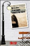 Il coraggio venuto dal mare. E-book. Formato EPUB ebook