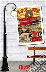 Motor Matt's Triumph - Three Speeds Forward . E-book. Formato EPUB ebook