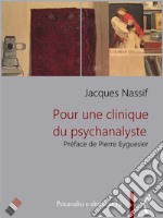 Pour une clinique du psychanalyste. E-book. Formato EPUB ebook