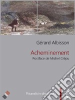 Acheminement. E-book. Formato PDF ebook