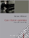 Con i libri in cammino. E-book. Formato PDF ebook di Gérard Albisson