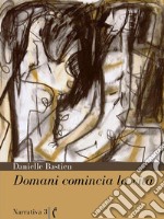 Domani comincia la vita. E-book. Formato EPUB ebook