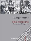 Bolo e bezoarioUn percorso della polvere. E-book. Formato PDF ebook di Giuseppe Preziosi