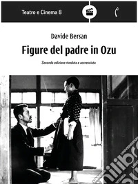 Figure del padre in Ozu. E-book. Formato PDF ebook