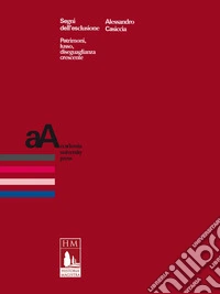 Segni dell’esclusione: Patrimoni, lusso, diseguaglianza crescente. E-book. Formato EPUB ebook