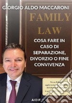 Cosa fare in caso di separazione, divorzio o fine convivenza. E-book. Formato EPUB