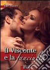 Il Visconte e la fanciulla. E-book. Formato Mobipocket ebook