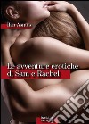 Le avventure erotiche di Sam e Rachel . E-book. Formato EPUB ebook