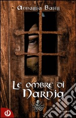 Le ombre di Narnja. E-book. Formato EPUB ebook