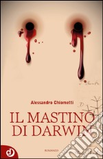 Il mastino di Darwin. E-book. Formato EPUB ebook