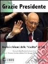 Grazie PresidenteAnalisi e bilanci della . E-book. Formato EPUB ebook