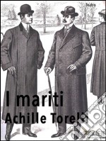 I mariti. E-book. Formato EPUB