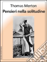 Pensieri nella solitudine. E-book. Formato EPUB ebook