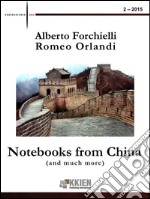 Notebooks from China (and much more) 2-2015. E-book. Formato EPUB ebook