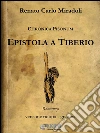 Epistola a Tiberio - versione ridotta. E-book. Formato Mobipocket ebook di Renato Carlo Miradoli