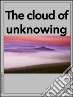 The cloud of unknowing. E-book. Formato EPUB ebook