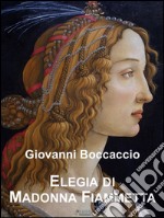 Elegia di madonna Fiammetta. E-book. Formato Mobipocket ebook