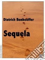 Sequela. E-book. Formato EPUB ebook