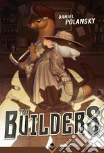 The Builders. E-book. Formato EPUB