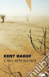 Canto della pianura. Trilogia della pianura. E-book. Formato EPUB ebook di Kent Haruf
