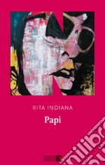 Papi. E-book. Formato EPUB ebook