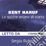 Le nostre anime di notte. Audiolibro. Download MP3 ebook