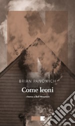 Come leoni. E-book. Formato EPUB ebook