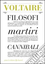 Filosofi martiri cannibali. E-book. Formato EPUB ebook