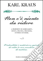 Non c'è niente da ridere. E-book. Formato EPUB ebook