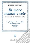 Di mare uomini e vele. E-book. Formato EPUB ebook