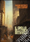 Il crollo della civiltà occidentale. E-book. Formato EPUB ebook