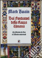 Sui Fondatori della Razza Umana: Da Adamo ed Eva al Diluvio universale. E-book. Formato EPUB ebook