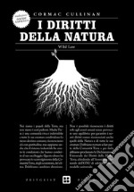 I diritti della naturaWild law. E-book. Formato EPUB ebook