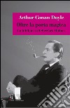 Oltre la porta magica: La biblioteca di Sherlock Holmes. E-book. Formato EPUB ebook