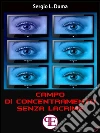Campo di concentramento senza lacrime. E-book. Formato EPUB ebook di Sergio L. Duma