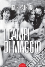 I campi di maggio. E-book. Formato EPUB