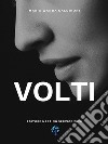 VoltiRacconti brevi. E-book. Formato PDF ebook