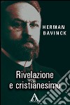 Rivelazione e cristianesimo. E-book. Formato EPUB ebook