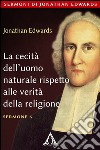 La cecità dell'uomo naturale rispetto alla verità della religione. E-book. Formato EPUB ebook