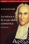 La natura e lo scopo della scomunica. E-book. Formato EPUB ebook di Jonathan Edwards
