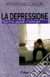 La depressioneTirarti su quando ti senti giù. E-book. Formato EPUB ebook