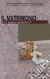 Il matrimonioUn sogno infranto?. E-book. Formato EPUB ebook