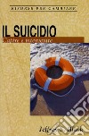 Il suicidioCapire e intervenire. E-book. Formato EPUB ebook