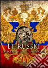 ET-RUSSKI, cosa lega russi ed etruschi?. E-book. Formato EPUB ebook di Alberto Baschiera