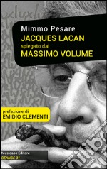 Jacques Lacan spiegato dai Massimo Volume. E-book. Formato Mobipocket ebook