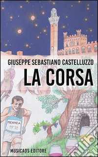 La corsa. E-book. Formato EPUB ebook